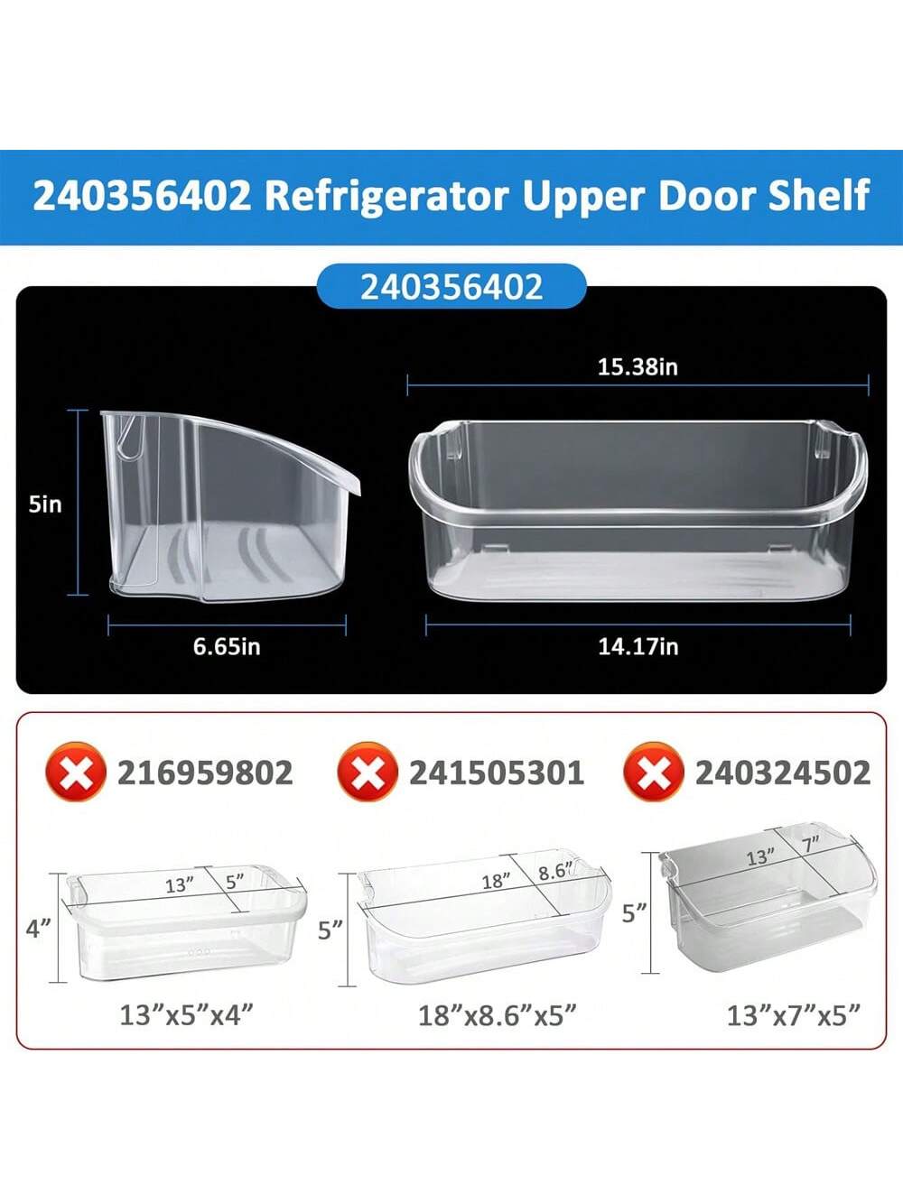 (2PACK) 240356402 Refrigerator Upper Door Shelf Clear Bin , Door Bin, Compatible With Frigidaire, Kenmore, Electrolux Refrigerator Replacement Shelves | Frigidaire Door Shelf Replacement | Frigidaire Replacement Parts, 15.38in(L)*6.69in(W)*5.0in(H),-Clear-5